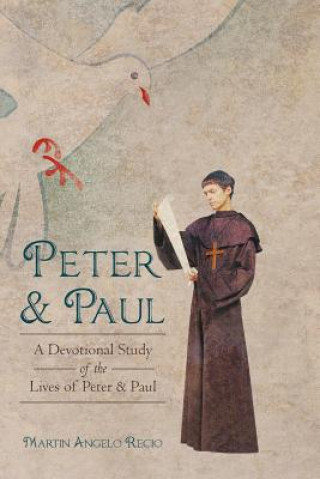 Knjiga Peter and Paul Martin Angelo Recio