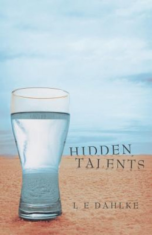Knjiga Hidden Talents L E Dahlke
