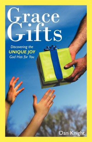 Książka Grace Gifts Dan Knight