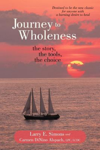 Buch Journey to Wholeness Carmen DiNino Alspach LPC LCDC