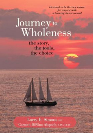 Buch Journey to Wholeness Carmen DiNino Alspach LPC LCDC