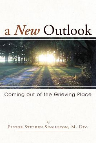 Książka New Outlook Pastor Stephen Singleton
