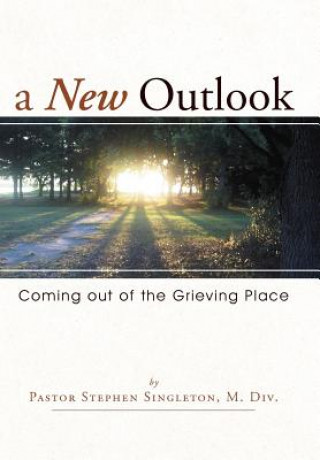 Książka New Outlook Pastor Stephen Singleton