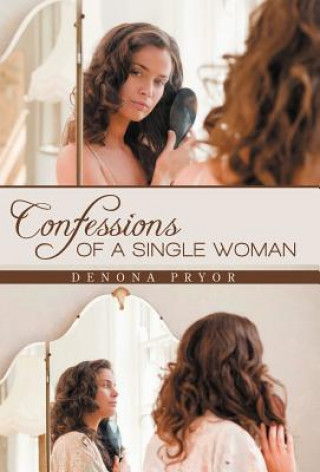 Carte Confessions of a Single Woman Denona Pryor