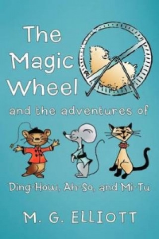 Knjiga Magic Wheel M. G. ELLIOTT