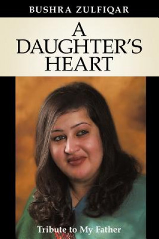 Kniha Daughter's Heart BUSHRA ZULFIQAR