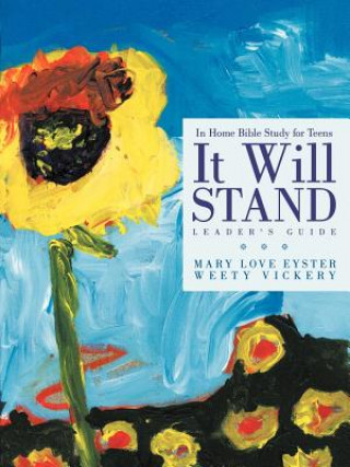 Libro It Will Stand Weety Vickery