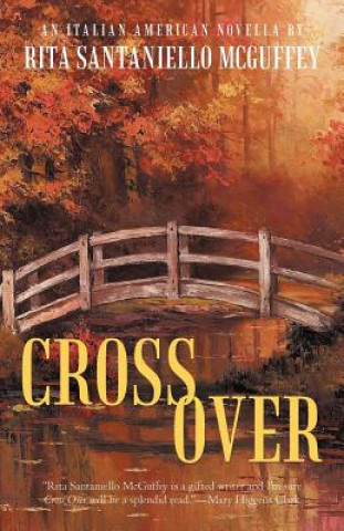 Buch Cross Over Rita Santaniello McGuffey