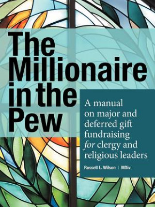 Knjiga Millionaire in the Pew Russell L. Wilson