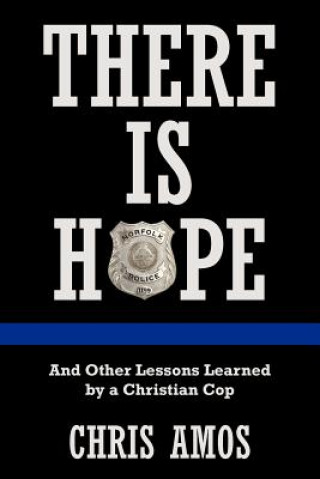 Книга There Is Hope Chris Amos