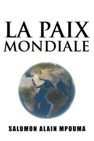 Buch Paix Mondiale Salomon Alain Mpouma