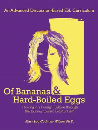 Książka Of Bananas and Hard-Boiled Eggs Mary Lou Codman-Wilson Ph.D.