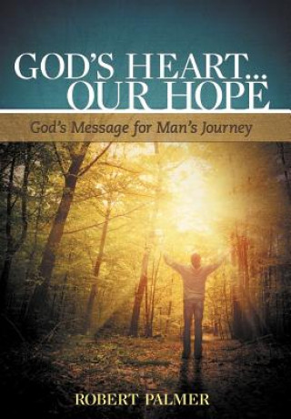 Könyv God's Heart... Our Hope Robert Palmer
