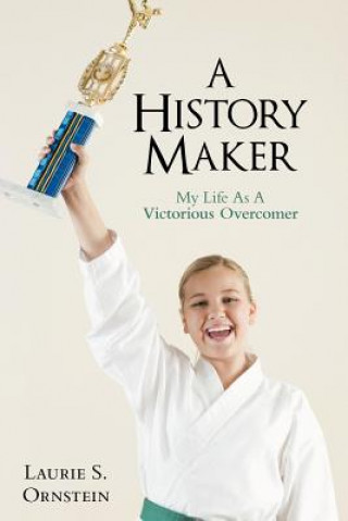 Kniha History Maker Laurie S. Ornstein