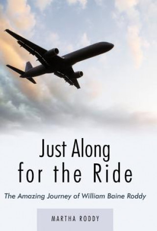 Knjiga Just Along for the Ride Martha Roddy