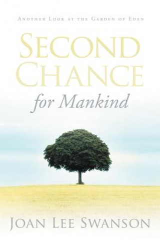 Carte Second Chance for Mankind Joan Lee Swanson