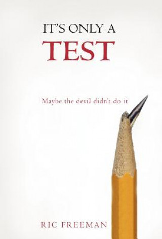 Book It's Only a Test Ric Freeman