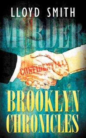 Kniha Brooklyn Chronicles Lloyd Smith