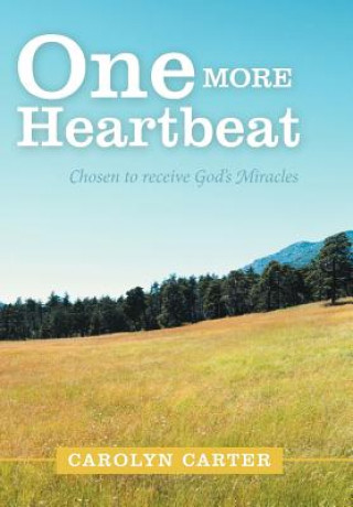 Knjiga One More Heartbeat Carolyn Carter