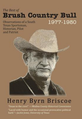 Carte Best of Brush Country Bull 1977-1980 Henry B. Briscoe