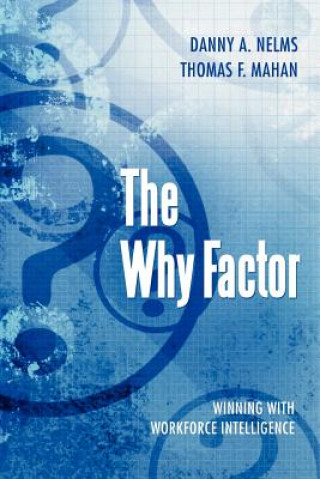 Kniha Why Factor Thomas F. Mahan