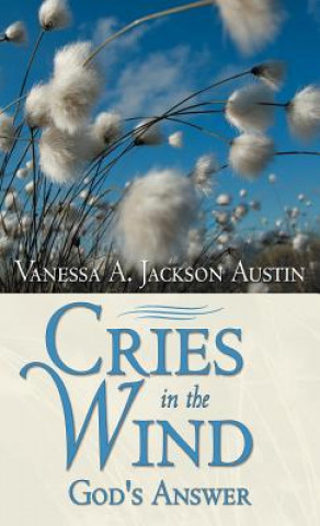 Livre Cries in the Wind Vanessa A. Jackson Austin