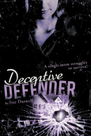 Książka Deceptive Defender Sue Darnell