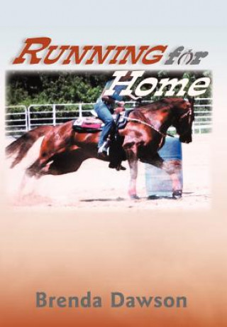 Knjiga Running for Home Brenda Dawson