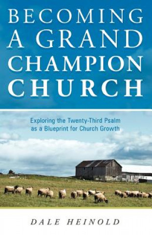 Carte Becoming a Grand Champion Church Dale Heinold