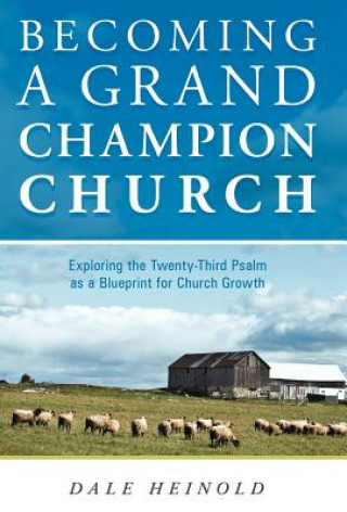 Carte Becoming a Grand Champion Church Dale Heinold