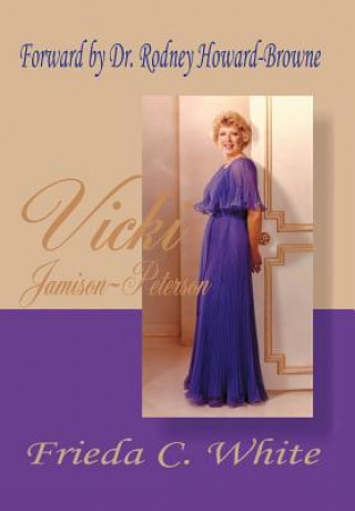 Libro Vicki Jamison-Peterson Frieda C. White