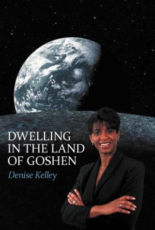 Carte Dwelling in the Land of Goshen Denise Kelley