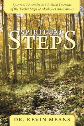 Kniha Spiritual Steps Dr. Kevin Means