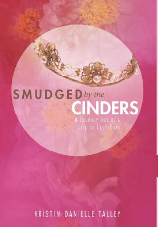 Carte Smudged by the Cinders Kristin-Danielle Talley