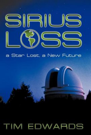 Kniha Sirius Loss Tim Edwards