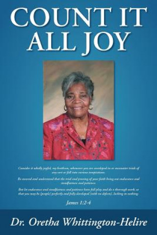 Книга Count it All Joy Dr. Oretha Whittington-Helire