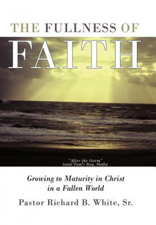 Carte Fullness of Faith Pastor Richard B. White Sr.