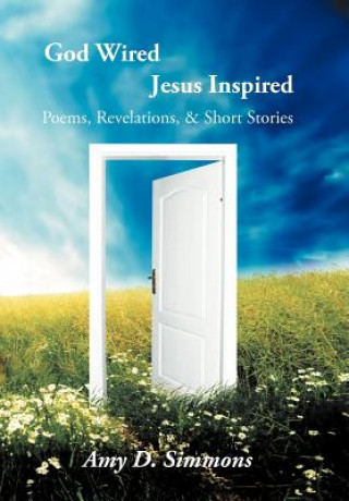 Book God Wired Jesus Inspired Amy D. Simmons