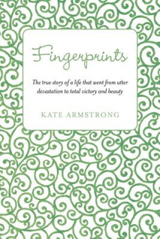 Kniha Fingerprints Kate Armstrong