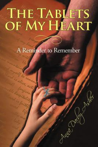 Книга Tablets of My Heart Anna Darby Asher