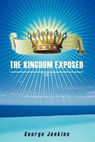 Buch Kingdom Exposed George Jenkins