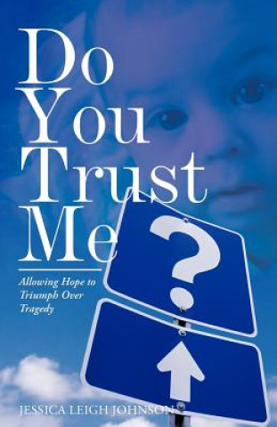 Kniha Do You Trust Me? Jessica Leigh Johnson