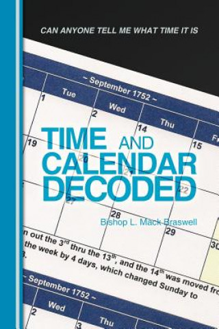 Carte Time and Calendar Decoded Bishop L. Mack Braswell