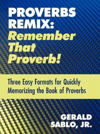 Knjiga Proverbs Remix Gerald Sablo Jr.