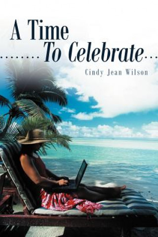 Libro Time To Celebrate Cindy Jean Wilson