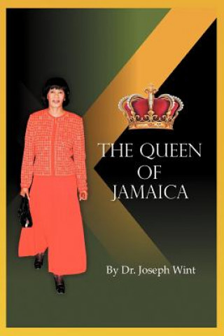 Książka Queen of Jamaica Dr. Joseph Wint