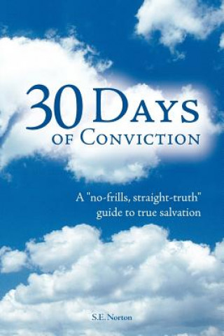 Carte 30 Days of Conviction S.E. Norton