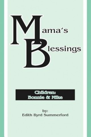Carte Mama's Blessings Edith Byrd Summerford