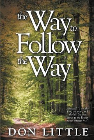 Könyv Way to Follow the Way Don Little