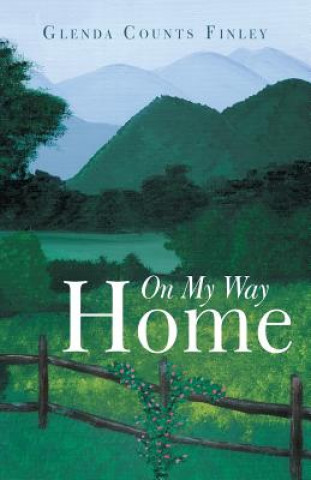 Könyv On My Way Home Glenda Counts Finley